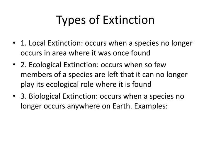 types of extinction