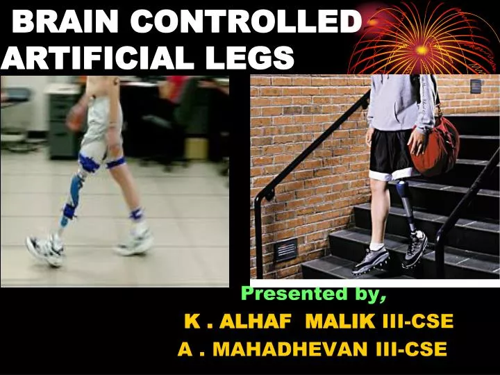 brain controlled artificial legs