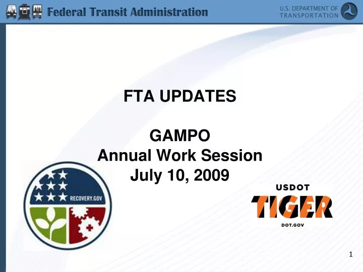 fta updates gampo annual work session july 10 2009