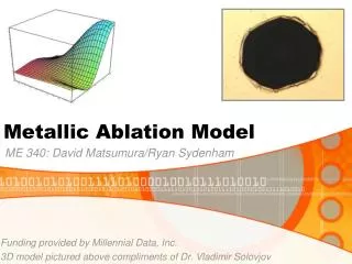 Metallic Ablation Model