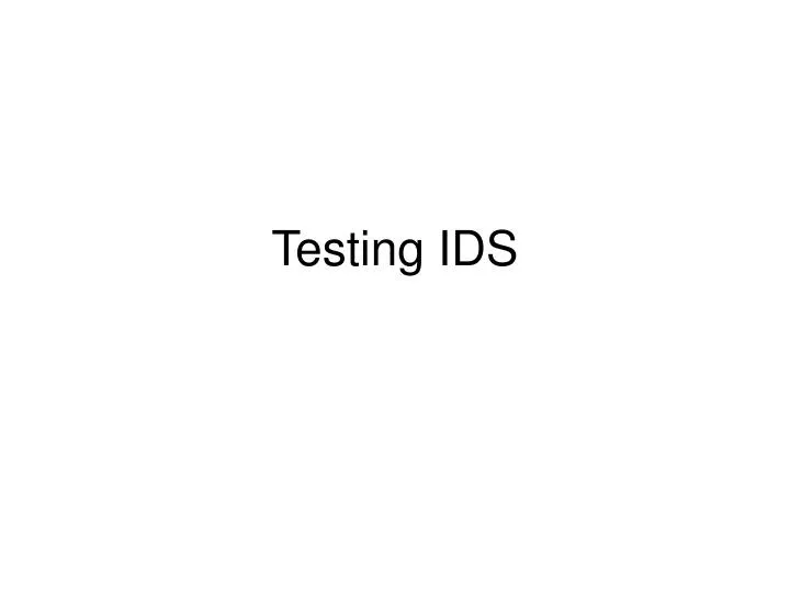 testing ids