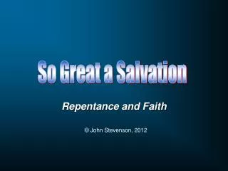 Repentance and Faith