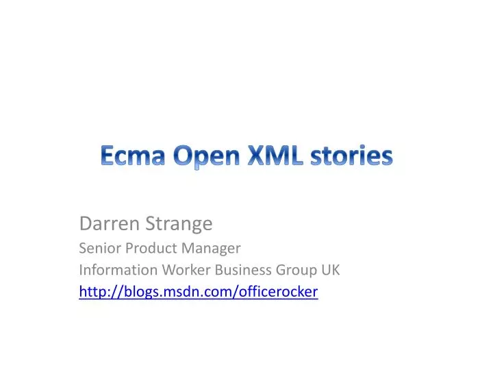 ecma open xml stories