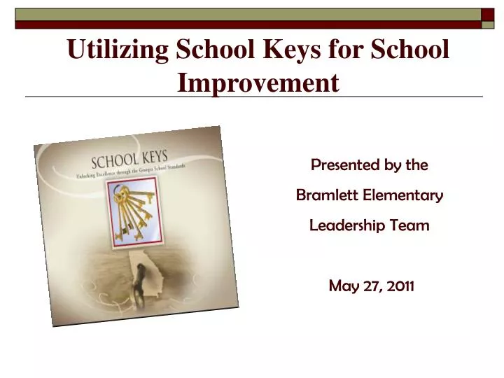utilizing school keys for school improvement