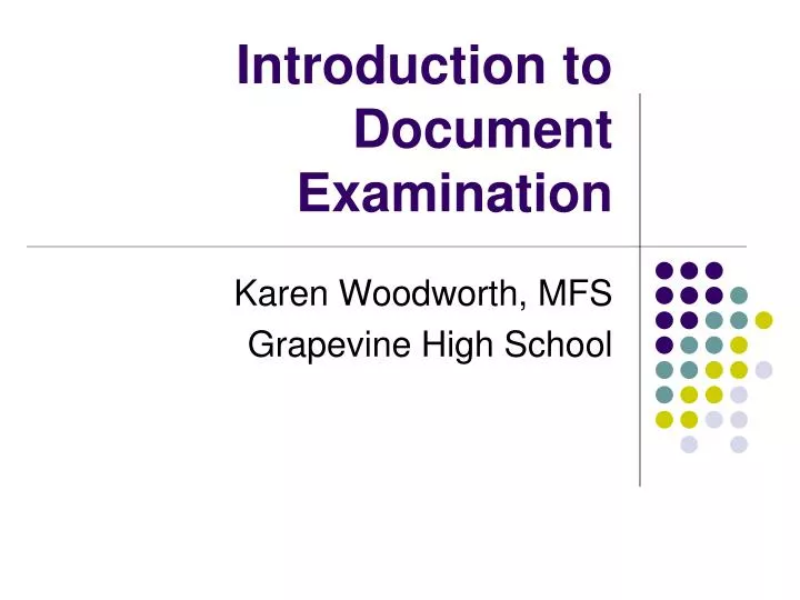 introduction to document examination