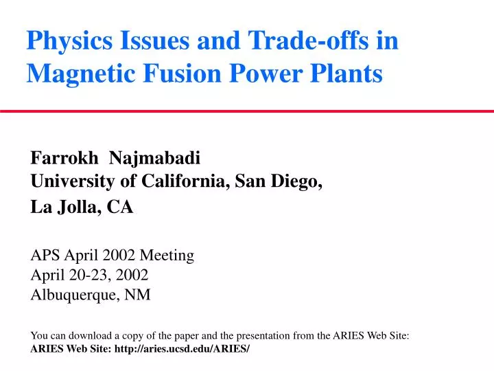 physics issues and trade offs in magnetic fusion power plants