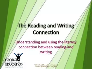 The Reading and Writing Connection