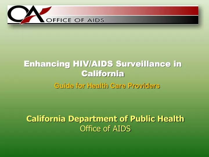 enhancing hiv aids surveillance in california
