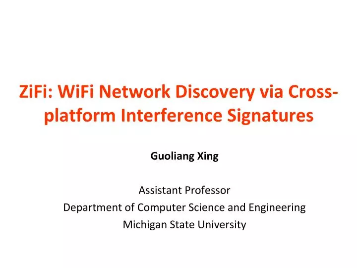 zifi wifi network discovery via cross platform interference signatures