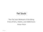 Fat Souls - slide 1