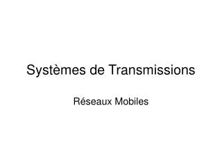 syst mes de transmissions