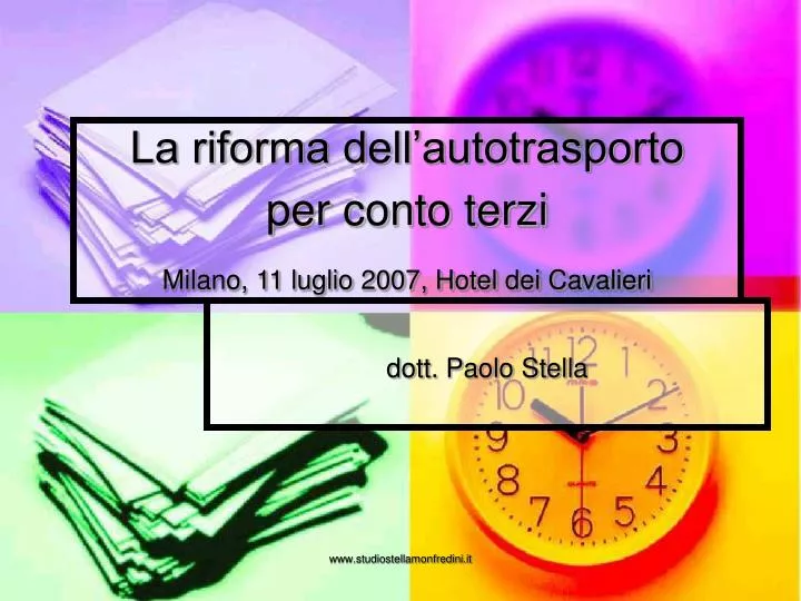 la riforma dell autotrasporto per conto terzi milano 11 luglio 2007 hotel dei cavalieri