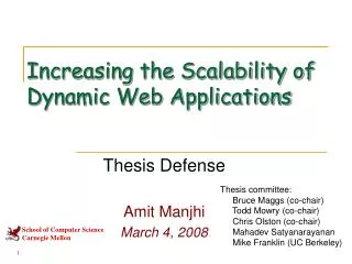 Increasing the Scalability of Dynamic Web Applications