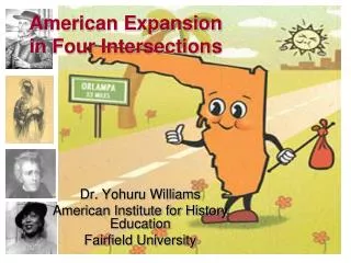 American Expansion in Four Intersections