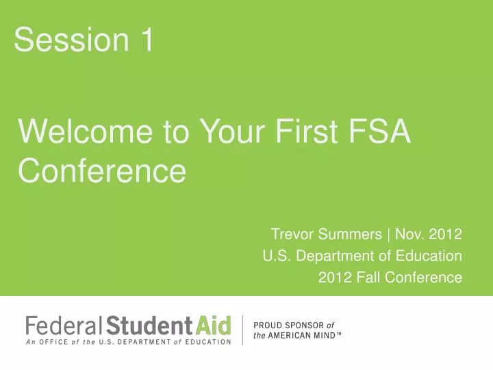 welcome to your first fsa conference