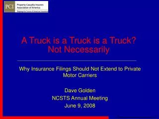 A Truck is a Truck is a Truck? Not Necessarily