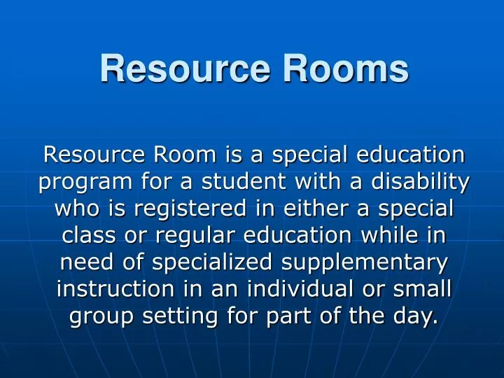 resource rooms