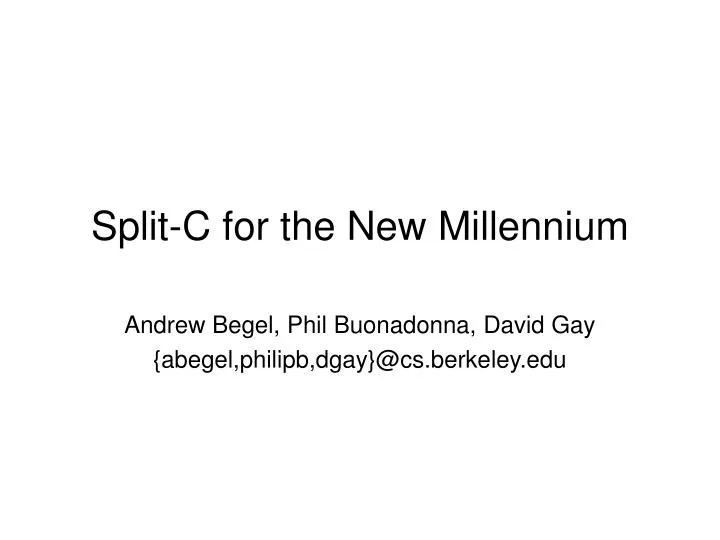 split c for the new millennium