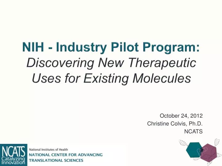 nih industry pilot program discovering new therapeutic uses for existing molecules