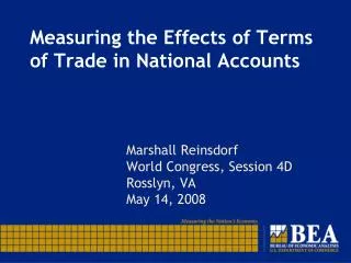 Measuring the Effects of Terms of Trade in National Accounts