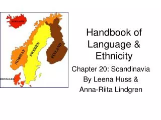 Handbook of Language &amp; Ethnicity