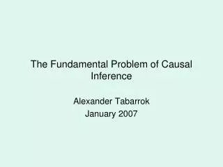 The Fundamental Problem of Causal Inference