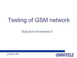Testing of GSM network