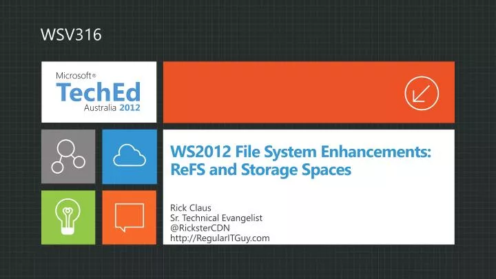 ws2012 file system enhancements refs and storage spaces