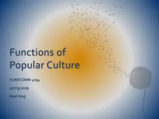 Functions of Popular Culture