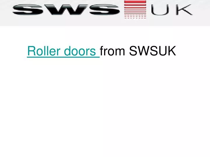 roller doors from swsuk