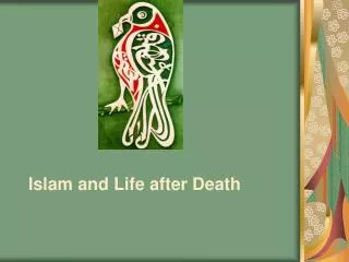 Islam and Life after Death