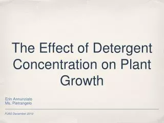 The Effect of Detergent Concentration on Plant Growth