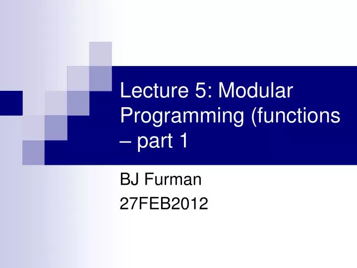 lecture 5 modular programming functions part 1