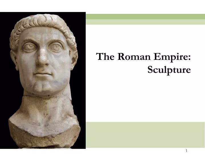 the roman empire sculpture