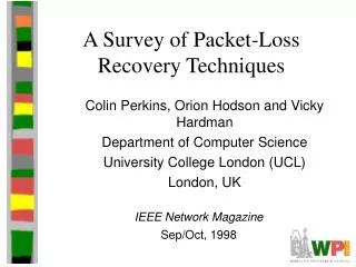 A Survey of Packet-Loss Recovery Techniques