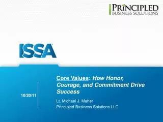 Core Values : How Honor, Courage, and Commitment Drive Success