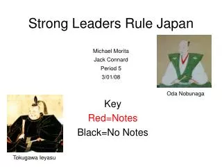 Strong Leaders Rule Japan