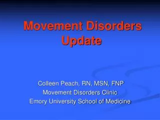 Movement Disorders Update