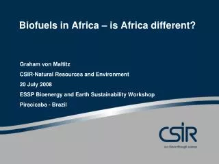 Biofuels in Africa – is Africa different?