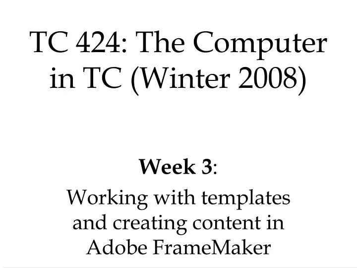 tc 424 the computer in tc winter 2008