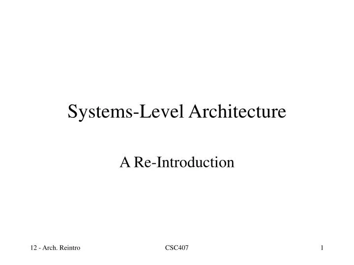 systems level architecture