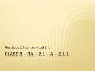 resultado 2 1 con actividad 2 1 1