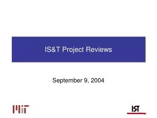 IS&amp;T Project Reviews
