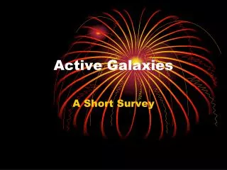 Active Galaxies