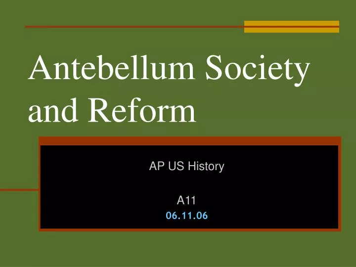 antebellum society and reform