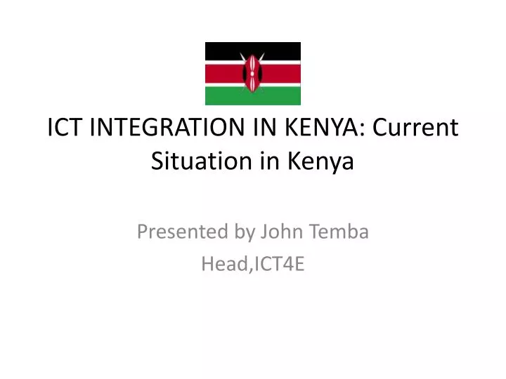 ict integration in kenya current situation in kenya