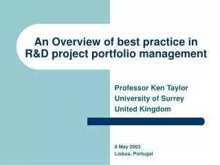 An Overview of best practice in R&amp;D project portfolio management