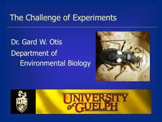 The Challenge of Experiments