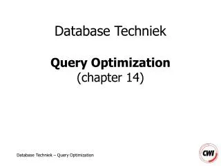Database Techniek Query Optimization (chapter 14)