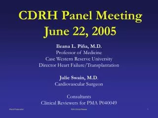 CDRH Panel Meeting June 22, 2005
